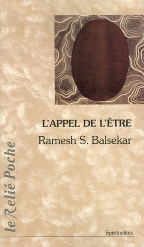 Ramesh S. Balsekar - L'appel de l'être.