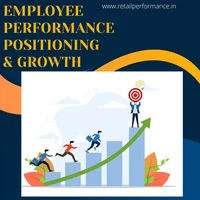 Employee Performance, Positioning &amp; Growth