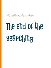 Rameshwara Ronny Hiess - The end of the searching - Nondual insight.