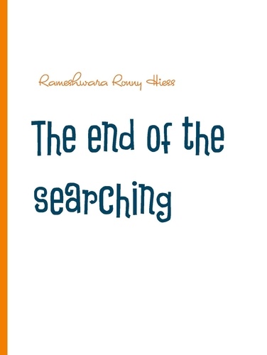 The end of the searching. Nondual insight