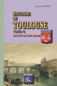Histoire de Toulouse (T2)