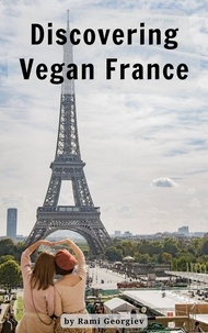  Rami Georgiev - Discovering Vegan France.
