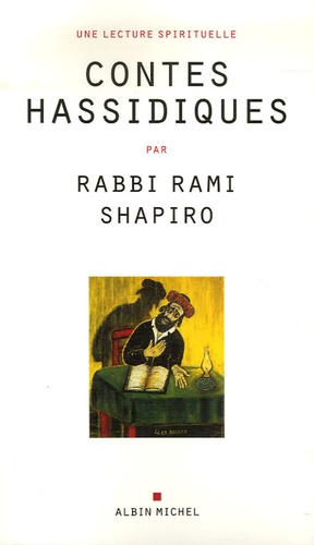 Rami Shapiro - Contes hassidiques.