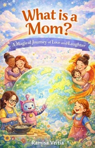 What is a Mom?