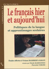 Le Français hier et aujourd'hui