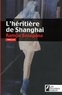 Ramón Basagana - L'héritière de Shanghai.