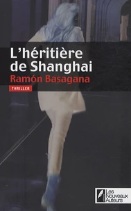 L'héritière de Shanghai