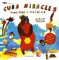 Ramón Chao - Cuba Miracles. 1 CD audio