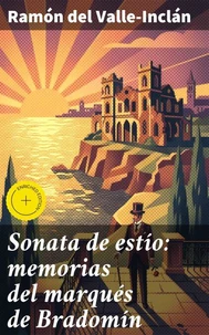 Sonata de estío: memorias del marqués de Bradomín