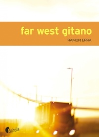 Ramon Erra - Far West Gitano.