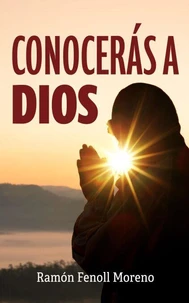 Conocerás a Dios