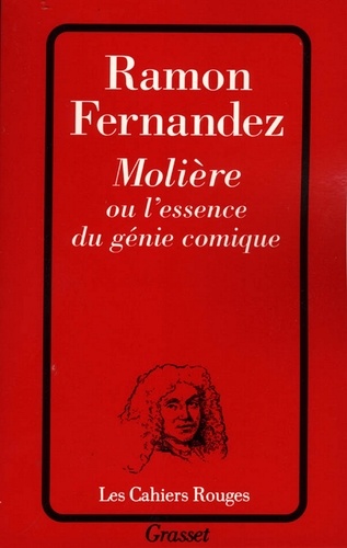 Molière ou l'essence du génie comique