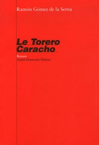 Le Torero Caracho