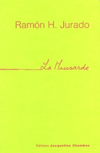 Ramon-H Jurado - La mansarde.