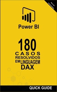  Ramón Javier Castro Amador - 180 Casos Resolvidos em Linguagem DAX - POWER BI: CASOS RESOLVIDOS, #1.