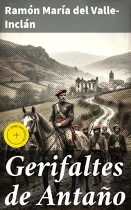 Gerifaltes de Antaño
