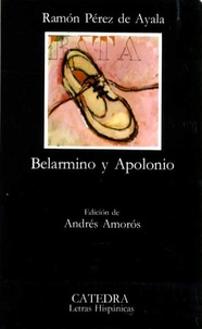 Ramon Perez de Ayala - Bernarmino y Apolonio.