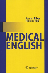 Ramon Ribes et Pablo Ros - Medical English.