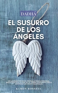 Dadhá II: El Susurro de los Ángeles