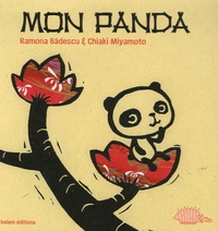 Ramona Badescu et Chiaki Miyamoto - Mon panda.