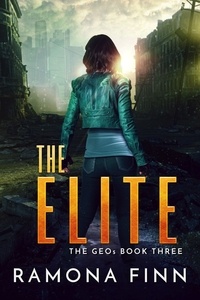 Ramona Finn - The Elite - The GEOs, #3.
