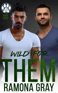 Wild for Them (The Wild Series, Book Three)