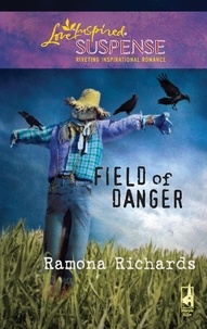 Ramona Richards - Field of Danger.