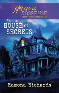 Ramona Richards - House of Secrets.