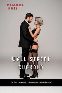 Wall Street Cuckold
