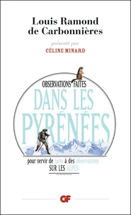 Observations Faites Dans Les Pyrenees Pour Servir De Suite A Des Observations Sur Les Alpes