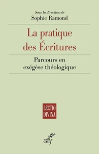 La pratique des Ecritures