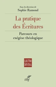La pratique des Ecritures