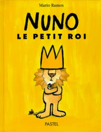 Nuno, le petit roi