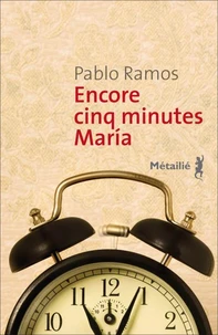 Encore cinq minutes Maria