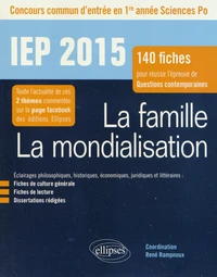 La famille ; La mondialisation