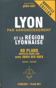Lyon par arrondissement et la région lyonnaise - 80 Plans orientés Nord-Sud.pdf