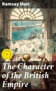 The Character of the British Empire
