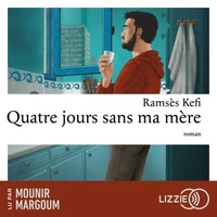 Quatre jours sans ma mère