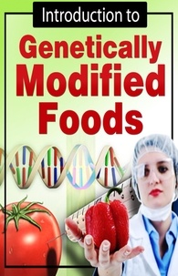  RAMSESVII - Introduction to  Genetically Modified Foods.