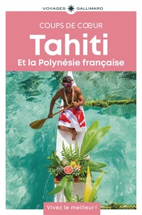 Tahiti et la Polynésie française