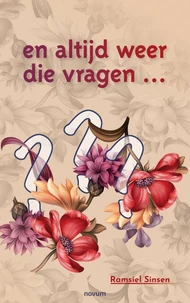 en altijd weer die vragen…