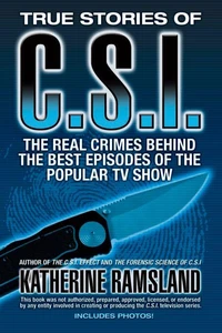 True Stories of CSI