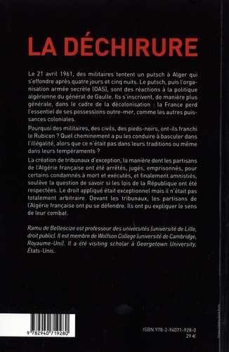 La déchirure. Sur les dernièrs instants de l'Algérie française