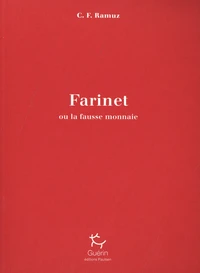 Farinet ou la fausse monnaie