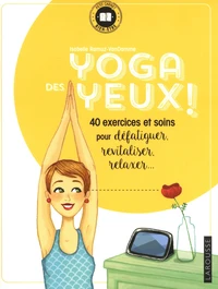 Yoga des yeux !