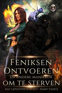 FENIKSEN ONTVOEREN EN ANDERE MANIEREN OM TE STERVEN