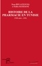 Rana Ben Azzouna et Ridha Hamdane - Histoire de la Pharmacie en Tunisie (VIIIe siècle - 1976).