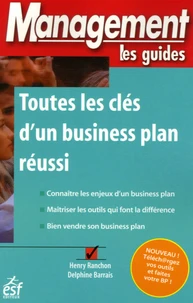Toutes les clés d'un Business Plan réussi