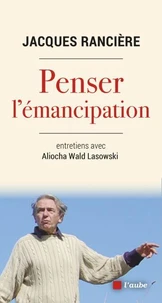 Penser l'émancipation