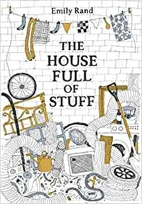 The house full of stuff